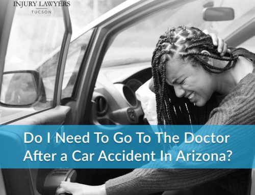 Do I Need To Go To The Doctor After a Car Accident In Arizona?