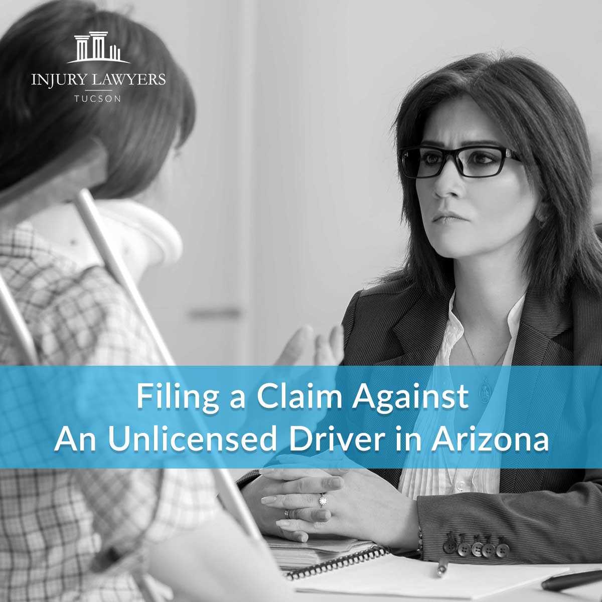 Filing a Claim Against An Unlicensed Driver In Arizona
